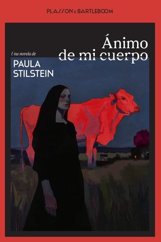 ÁNIMO DE MI CUERPO | 9788410483361 | STILSTEIN, PAULA | Libreria Geli - Librería Online de Girona - Comprar libros en catalán y castellano