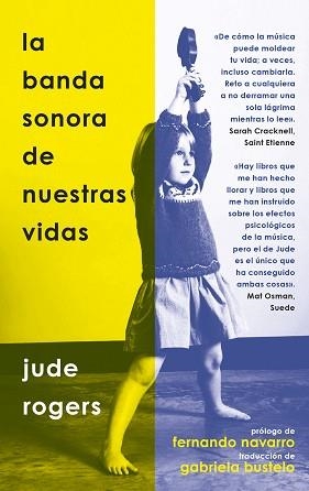 LA BANDA SONORA DE NUESTRAS VIDAS | 9788418404702 | ROGERS, JUDE | Llibreria Geli - Llibreria Online de Girona - Comprar llibres en català i castellà