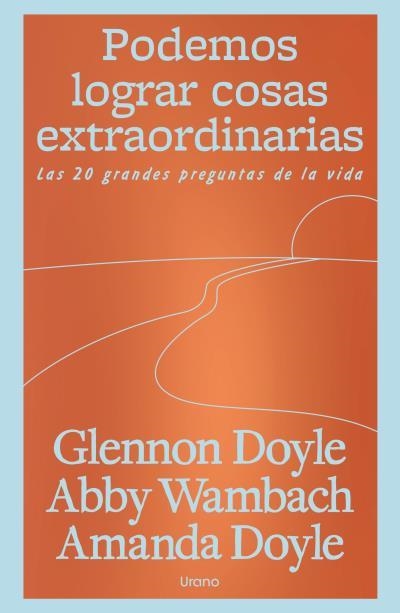 PODEMOS LOGRAR COSAS EXTRAORDINARIAS | 9791387662219 | DOYLE MELTON, GLENNON/WAMBACH, ABBY/DOYLE, AMANDA | Llibreria Geli - Llibreria Online de Girona - Comprar llibres en català i castellà