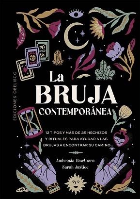 LA BRUJA CONTEMPORÁNEA | 9788411723428 | HAWTHORN, AMBROSIA/JUSTICE, SARAH | Llibreria Geli - Llibreria Online de Girona - Comprar llibres en català i castellà