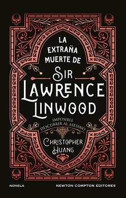 LA EXTRAÑA MUERTE DE SIR LAWRENCE LINWOOD | 9791387575816 | HUANG, CHRISTOPHER | Llibreria Geli - Llibreria Online de Girona - Comprar llibres en català i castellà