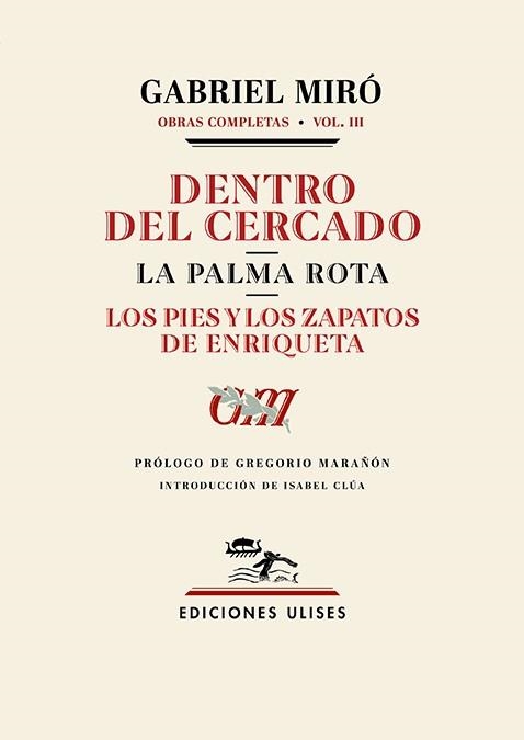 DENTRO DEL CERCADO. LA PALMA ROTA. LOS PIES Y LOS ZAPATOS DE ENRIQUETA | 9788419026286 | MIRÓ, GABRIEL | Llibreria Geli - Llibreria Online de Girona - Comprar llibres en català i castellà