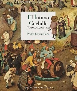 EL ÍNTIMO CUCHILLO | 9791387599317 | LÓPEZ LARA, PEDRO | Llibreria Geli - Llibreria Online de Girona - Comprar llibres en català i castellà