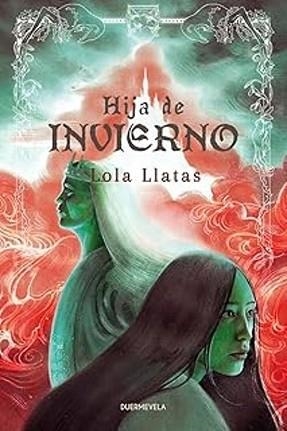 HIJA DE INVIERNO | 9791399052183 | LLATAS,LOLA | Llibreria Geli - Llibreria Online de Girona - Comprar llibres en català i castellà