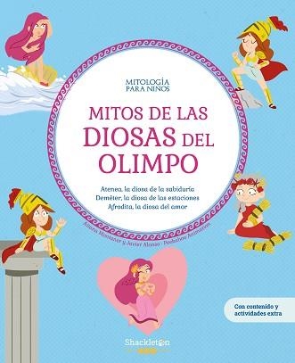 MITOS DE LAS DIOSAS DEL OLIMPO | 9788413617558 | MONTANER, AITANA/ALONSO LÓPEZ, JAVIER | Llibreria Geli - Llibreria Online de Girona - Comprar llibres en català i castellà