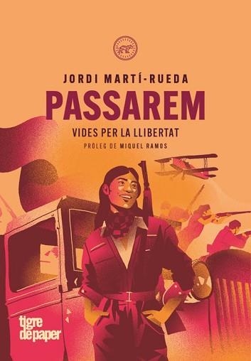 PASSAREM.VIDES PER LA LLIBERTAT | 9791387645182 | MARTÍ-RUEDA, JORDI | Llibreria Geli - Llibreria Online de Girona - Comprar llibres en català i castellà