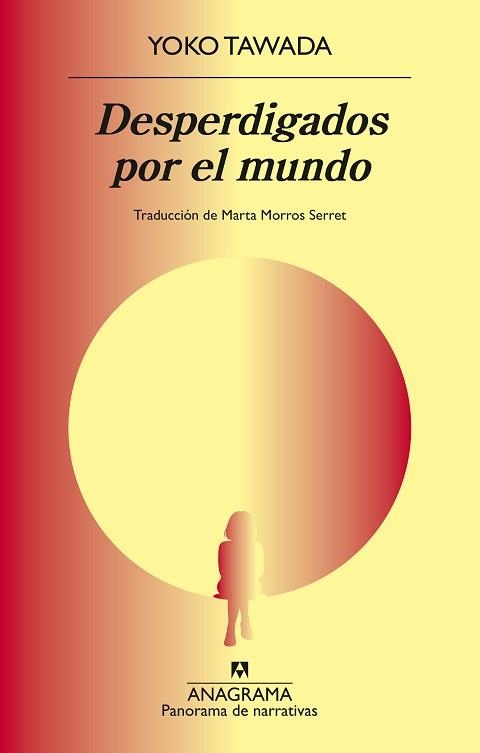 DESPERDIGADOS POR EL MUNDO | 9788433949028 | TAWADA, YOKO | Llibreria Geli - Llibreria Online de Girona - Comprar llibres en català i castellà