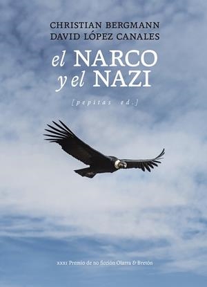 EL NARCO Y EL NAZI | 9788410476424 | LÓPEZ CANALES, DAVID/BERGMANN, CHRISTIAN | Libreria Geli - Librería Online de Girona - Comprar libros en catalán y castellano