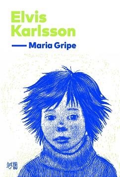 ELVIS KARLSSON (EDICIÓ EN CATALÀ) | 9791387672560 | GRIPE, MARIA | Llibreria Geli - Llibreria Online de Girona - Comprar llibres en català i castellà