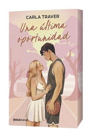 UNA ÚLTIMA OPORTUNIDAD | 9788408315575 | TRAVER, CARLA | Llibreria Geli - Llibreria Online de Girona - Comprar llibres en català i castellà