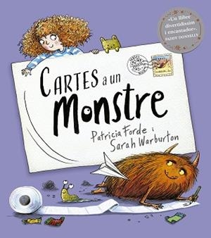 CARTES A UN MONSTRE | 9788491458913 | FORDE, PATRICIA | Llibreria Geli - Llibreria Online de Girona - Comprar llibres en català i castellà