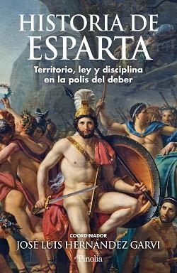 HISTORIA DE ESPARTA | 9791388075001 | JOSE LUIS HERNÁNDEZ GARVI | Llibreria Geli - Llibreria Online de Girona - Comprar llibres en català i castellà