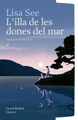 L'ILLA DE LES DONES DEL MAR | 9791387800123 | SEE, LISA | Llibreria Geli - Llibreria Online de Girona - Comprar llibres en català i castellà
