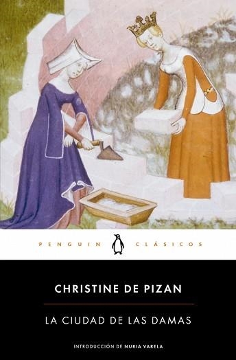 LA CIUDAD DE LAS DAMAS | 9788491056256 | DE PIZAN, CHRISTINE | Llibreria Geli - Llibreria Online de Girona - Comprar llibres en català i castellà