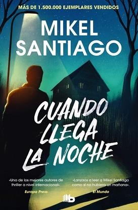 CUANDO LLEGA LA NOCHE | 9791387871338 | SANTIAGO, MIKEL | Llibreria Geli - Llibreria Online de Girona - Comprar llibres en català i castellà