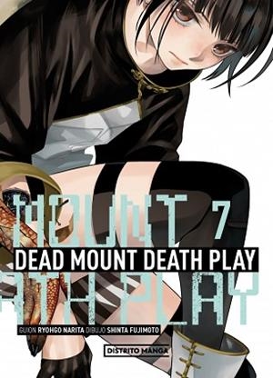 DEAD MOUNT DEATH PLAY-7 (SEINEN) | 9788419819956 | FUJIMOTO, SHINTA/NARITA, RYOHGO | Libreria Geli - Librería Online de Girona - Comprar libros en catalán y castellano