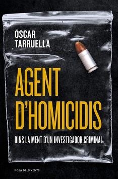 AGENT D'HOMICIDIS | 9791387653446 | TARRUELLA, ÓSCAR | Llibreria Geli - Llibreria Online de Girona - Comprar llibres en català i castellà