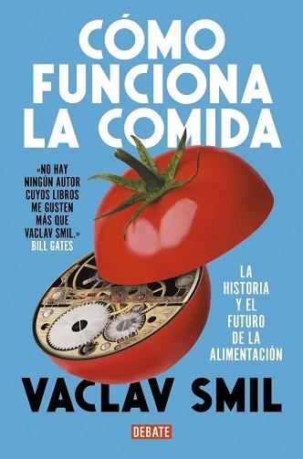 CÓMO FUNCIONA LA COMIDA | 9788410214927 | SMIL, VACLAV | Llibreria Geli - Llibreria Online de Girona - Comprar llibres en català i castellà