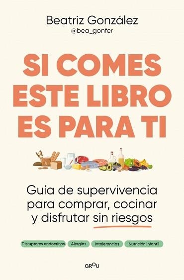 SI COMES ESTE LIBRO ES PARA TI | 9791387724122 | GONFER, BEA | Llibreria Geli - Llibreria Online de Girona - Comprar llibres en català i castellà