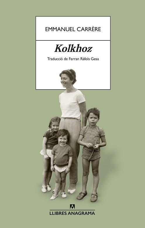 KOLKHOZ (EDICIÓ EN CATALÀ) | 9788433949103 | CARRÈRE, EMMANUEL | Llibreria Geli - Llibreria Online de Girona - Comprar llibres en català i castellà