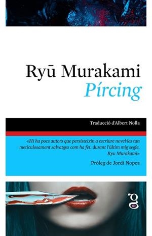 PÍRCING | 9788412912470 | MURAKAMI, RYU | Llibreria Geli - Llibreria Online de Girona - Comprar llibres en català i castellà