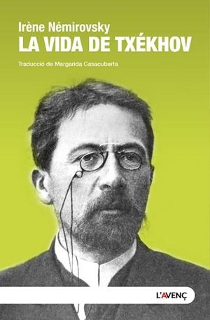 LA VIDA DE TXÉKHOV | 9788418680649 | NÉMIROVSKY, IRÈNE | Llibreria Geli - Llibreria Online de Girona - Comprar llibres en català i castellà