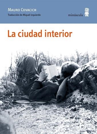 LA CIUDAD INTERIOR | 9791399004076 | COVACICH, MAURO | Llibreria Geli - Llibreria Online de Girona - Comprar llibres en català i castellà