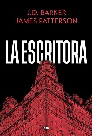 LA ESCRITORA | 9788410988866 | PATTERSON, JAMES/BARKER, J.D. | Llibreria Geli - Llibreria Online de Girona - Comprar llibres en català i castellà