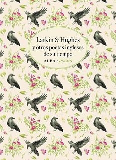 LARKIN & HUGHES Y OTROS POETAS INGLESES DE SU TIEMPO | 9788411782074 | Llibreria Geli - Llibreria Online de Girona - Comprar llibres en català i castellà