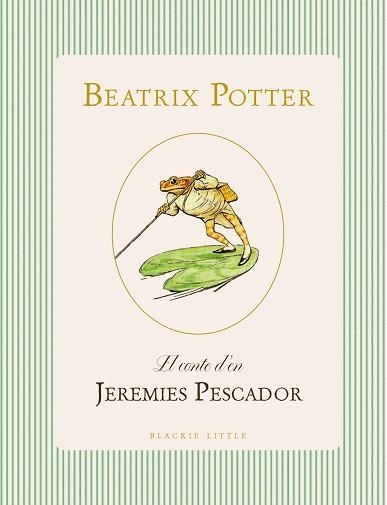 EL CONTE D'EN JEREMIES PESCADOR | 9791387748494 | POTTER, BEATRIX | Llibreria Geli - Llibreria Online de Girona - Comprar llibres en català i castellà
