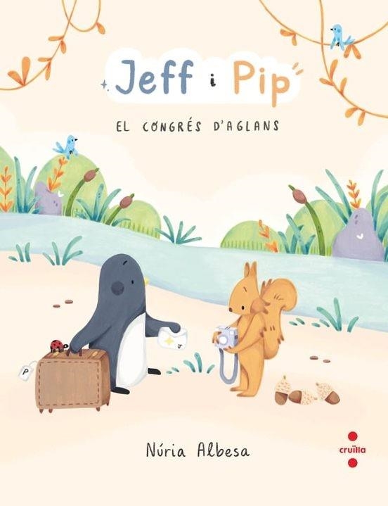 JEFF I PIP-3.EL CONGRÉS D'AGLANS | 9788466160186 | ALBESA VALDÉS, NÚRIA | Libreria Geli - Librería Online de Girona - Comprar libros en catalán y castellano
