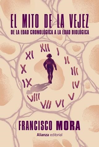 EL MITO DE LA VEJEZ | 9791370091767 | MORA, FRANCISCO | Llibreria Geli - Llibreria Online de Girona - Comprar llibres en català i castellà