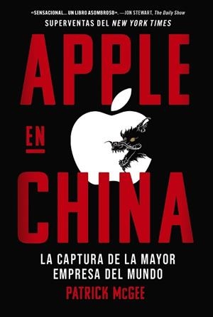 APPLE EN CHINA | 9788441552777 | MCGEE, PATRICK | Llibreria Geli - Llibreria Online de Girona - Comprar llibres en català i castellà