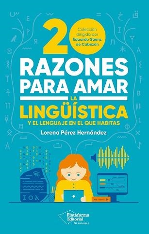 20 RAZONES PARA AMAR LA LINGÜÍSTICA | 9791387813796 | PÉREZ HERNÁNDEZ, LORENA | Llibreria Geli - Llibreria Online de Girona - Comprar llibres en català i castellà