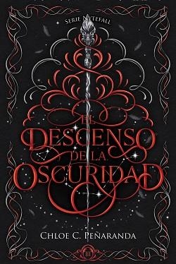EL DESCENSO DE LA OSCURIDAD | 9788419988874 | PEÑARANDA, CHLOE C. | Llibreria Geli - Llibreria Online de Girona - Comprar llibres en català i castellà