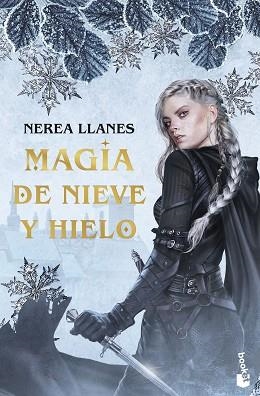 MAGIA DE NIEVE Y HIELO | 9788408315513 | LLANES, NEREA | Libreria Geli - Librería Online de Girona - Comprar libros en catalán y castellano