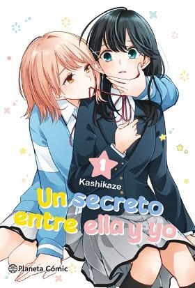 UN SECRETO ENTRE ELLA Y YO Nº 01/03 | 9791387918897 | KASHIKAZE | Libreria Geli - Librería Online de Girona - Comprar libros en catalán y castellano