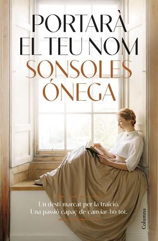 PORTARÀ EL TEU NOM | 9788466434737 | ÓNEGA, SONSOLES | Llibreria Geli - Llibreria Online de Girona - Comprar llibres en català i castellà