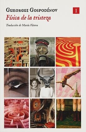 FÍSICA DE LA TRISTEZA | 9791387641634 | GOSPODÍNOV, GUEORGUI | Libreria Geli - Librería Online de Girona - Comprar libros en catalán y castellano