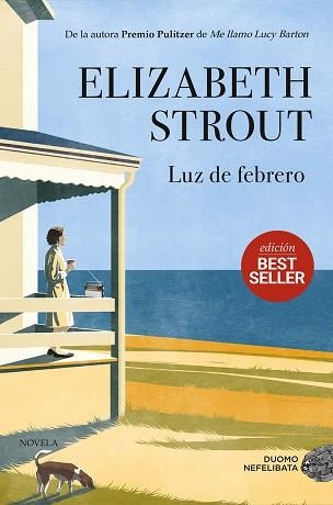 LUZ DE FEBRERO | 9791387574550 | STROUT, ELIZABETH | Llibreria Geli - Llibreria Online de Girona - Comprar llibres en català i castellà
