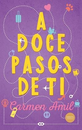 A DOCE PASOS DE TI | 9791399124552 | AMIL, CARMEN | Libreria Geli - Librería Online de Girona - Comprar libros en catalán y castellano