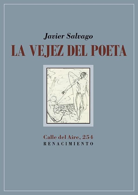 LA VEJEZ DEL POETA | 9791387939595 | SALVAGO, JAVIER | Llibreria Geli - Llibreria Online de Girona - Comprar llibres en català i castellà