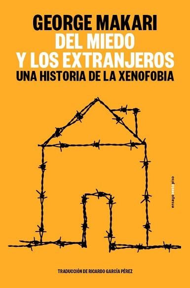 DEL MIEDO Y LOS EXTRANJEROS | 9788410249783 | MAKARI, GEORGE | Libreria Geli - Librería Online de Girona - Comprar libros en catalán y castellano