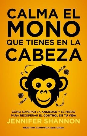 CALMA EL MONO QUE TIENES EN LA CABEZA | 9791387575908 | SHANNON, JENNIFER | Llibreria Geli - Llibreria Online de Girona - Comprar llibres en català i castellà