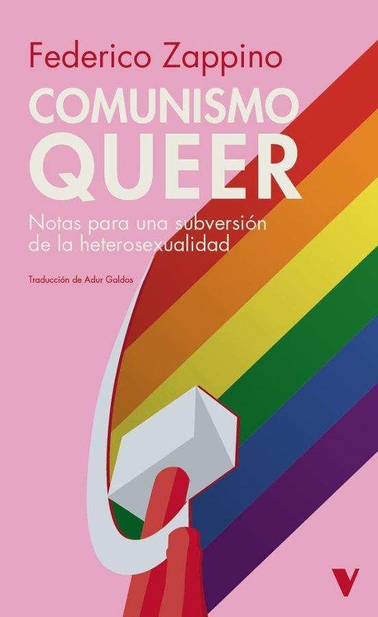 COMUNISMO QUEER | 9791387872748 | ZAPPINO,FEDERICO | Llibreria Geli - Llibreria Online de Girona - Comprar llibres en català i castellà