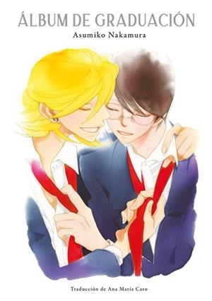 ÁLBUM DE GRADUACIÓN | 9788418739811 | NAKAMURA,ASUMIKO | Llibreria Geli - Llibreria Online de Girona - Comprar llibres en català i castellà