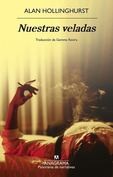 NUESTRAS VELADAS | 9788433949134 | HOLLINGHURST, ALAN | Llibreria Geli - Llibreria Online de Girona - Comprar llibres en català i castellà