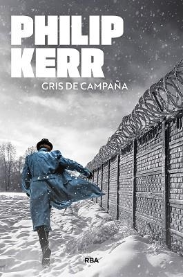 GRIS DE CAMPAÑA | 9788410989023 | KERR, PHILIP | Llibreria Geli - Llibreria Online de Girona - Comprar llibres en català i castellà