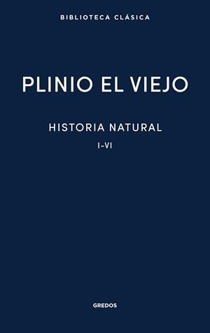 HISTORIA NATURAL-1 | 9788424941321 | EL VIEJO, PLINIO | Llibreria Geli - Llibreria Online de Girona - Comprar llibres en català i castellà