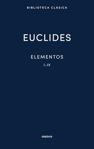 ELEMENTOS I-IV | 9788424941345 | DE ALEJANDRÍA, EUCLIDES | Llibreria Geli - Llibreria Online de Girona - Comprar llibres en català i castellà